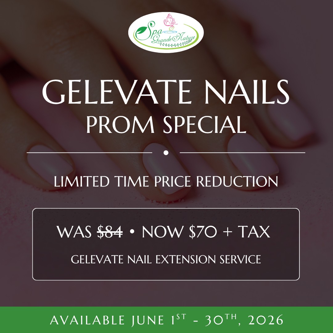 Cedar Meadows Spa & Resort Promotional image for Gelevate Nails extension service; limited-time price reduced from $84 to $70 plus tax, available June 1–30, 2026. Manicured nails in the background. - Timmins, Ontario