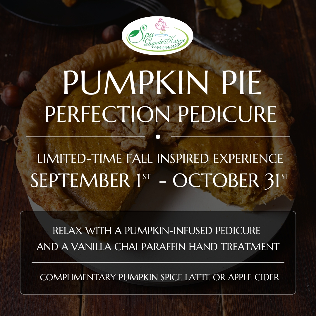 Cedar Meadows Spa & Resort Pumpkin pie on a plate with text promoting a fall-themed “Pumpkin Pie Perfection Pedicure” available September 1 to October 31, including seasonal drinks and a vanilla chai paraffin treatment. - Timmins, Ontario